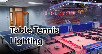 LED Stadium Light Trend in Table Tennis